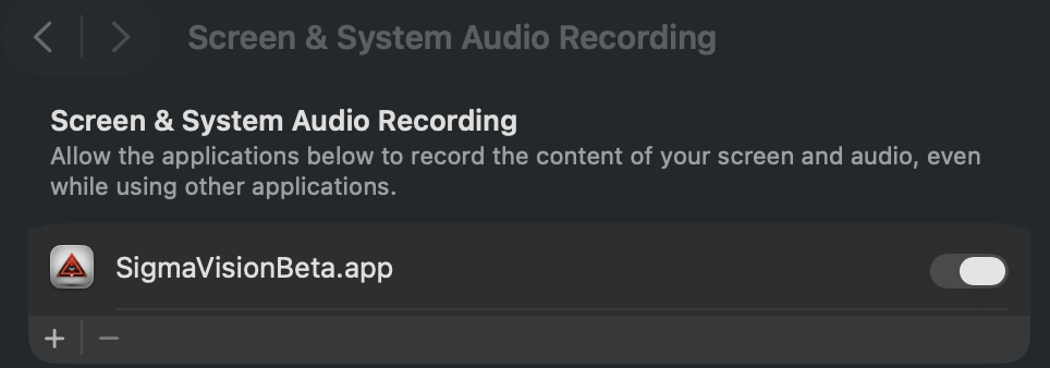 macOS Screen and System Audio Recording settings with SigmaVisionBeta.app toggle off