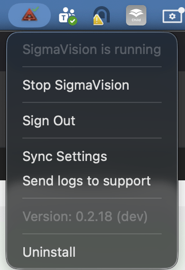 Sigma Vision menu bar menu: SigmaVision is running, with Stop, Sign Out, Sync Settings